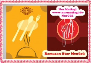 ramazan menü IFTAR MENÜSÜ listesi